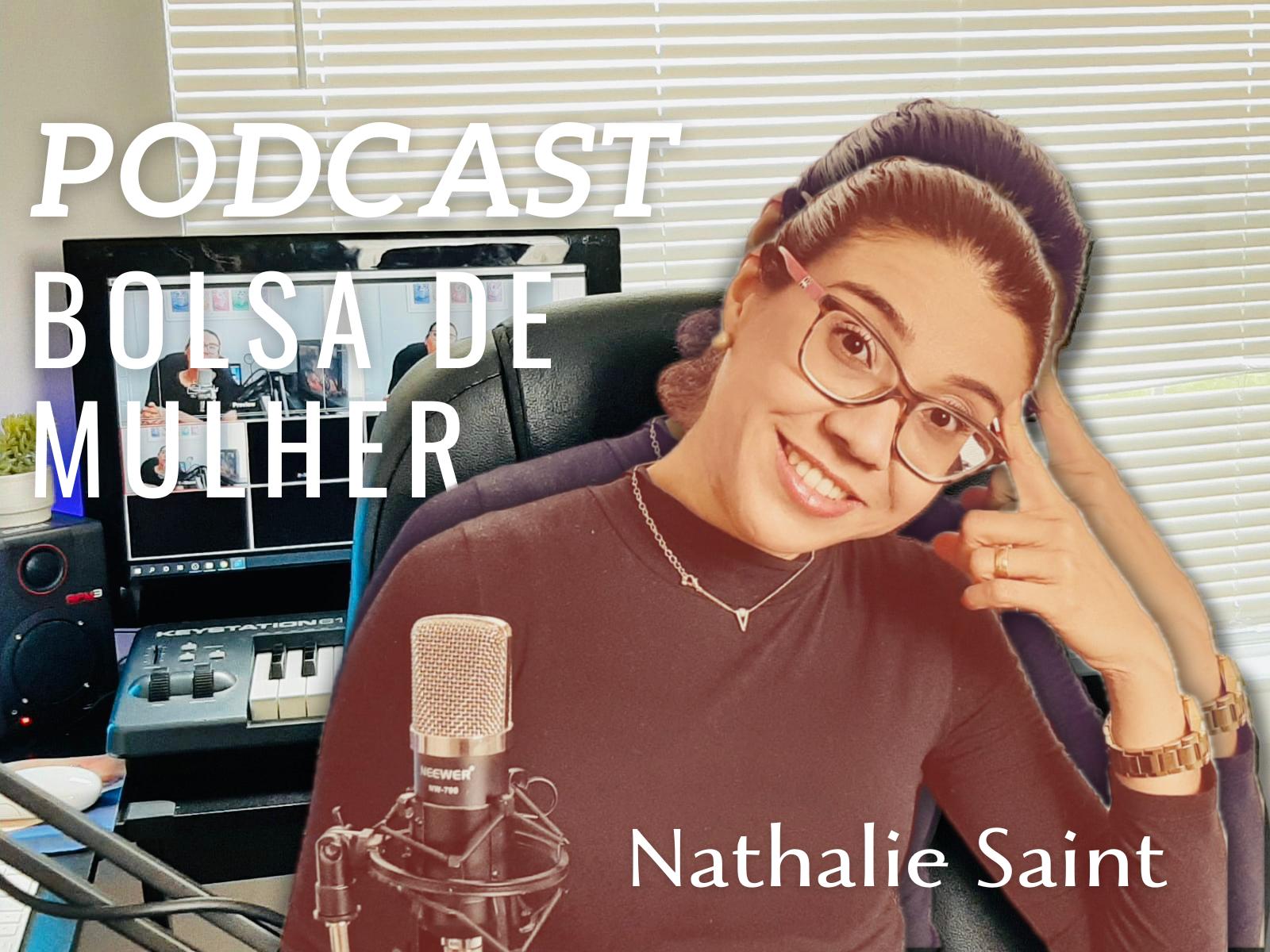 Podcast Bolsa de Mulher