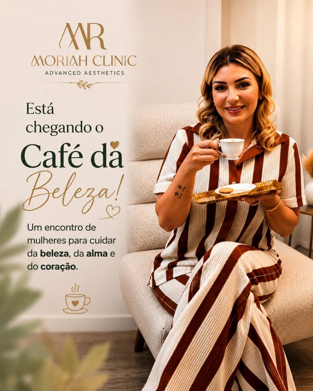Café da Beleza Moriah Clinic: Estética, Autoestima e Propósito